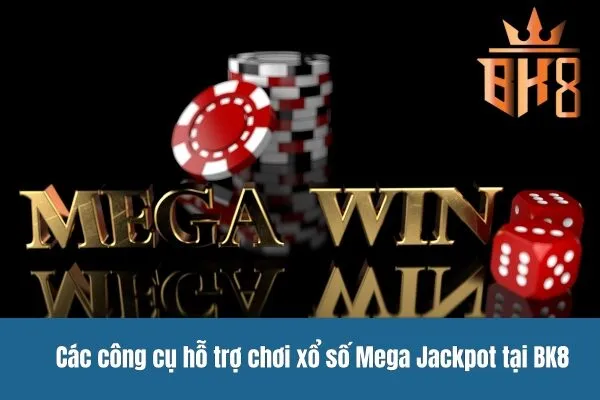 Xổ số Mega Jackpot trực tuyến