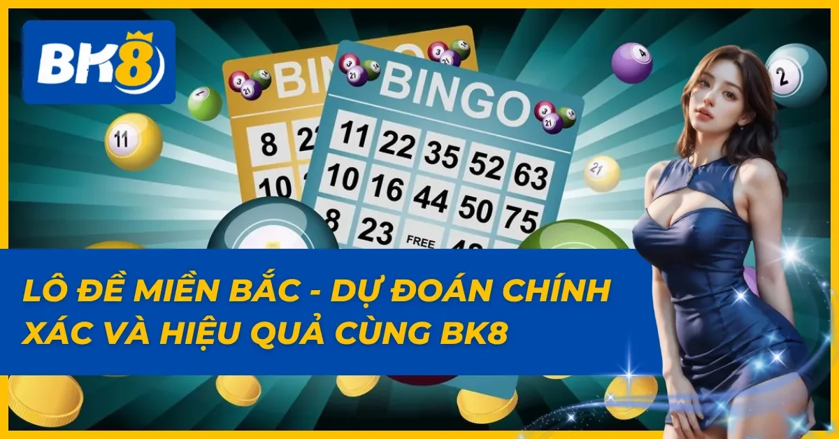 Lô Đề Miền Bắc