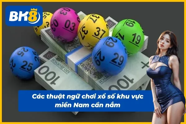 Thuật ngữ chơi xổ số khu vực miền Nam chi tiết
